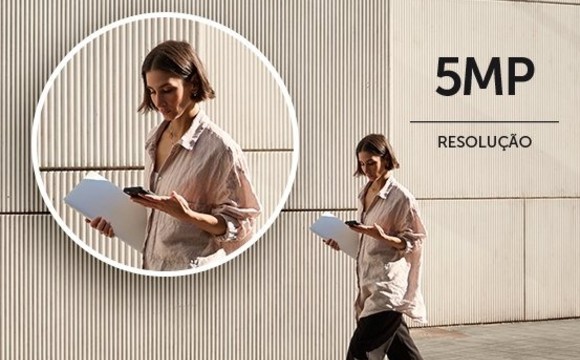 Ainda mais detalhes com 5 MP